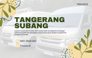 Travel Tanggerang Subang , Agen travel Tanggerang Subang , Tiket travel Tanggerang Subang , Jadwal Travel Tanggerang Subang , Rute Travel Tanggerang Subang , Harga Travel Tanggerang Subang ,